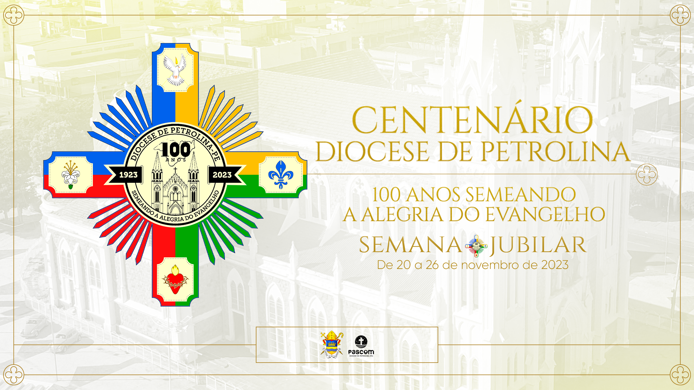 Programação da Semana Jubilar – 100 anos da Diocese de Petrolina